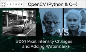 opencv - pixel intensity changes and adding watermarks