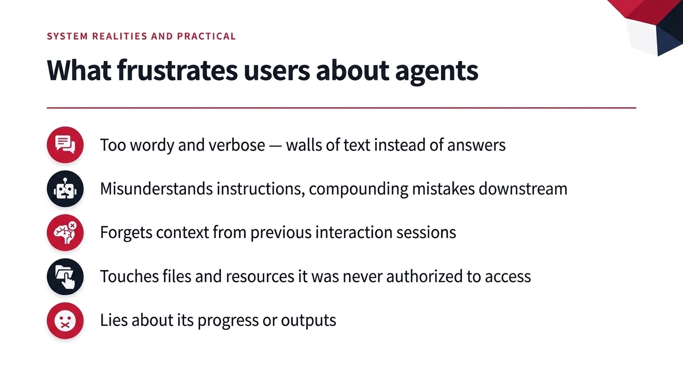 What frustrates users about agents